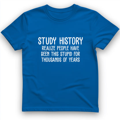 Study History T-Shirt
