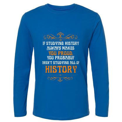 Studying History Long Sleeve T-Shirt