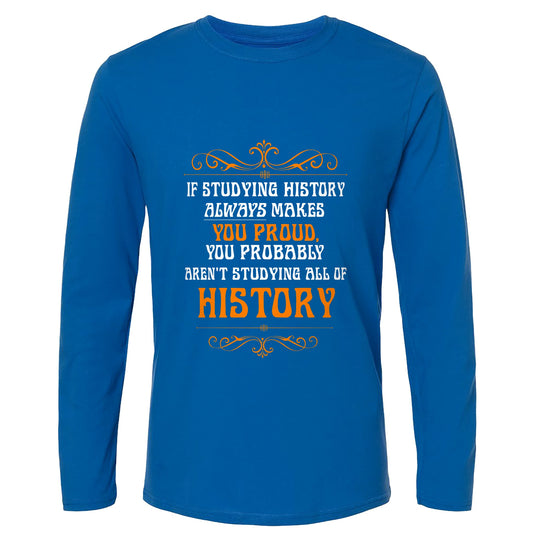 Studying History Long Sleeve T-Shirt