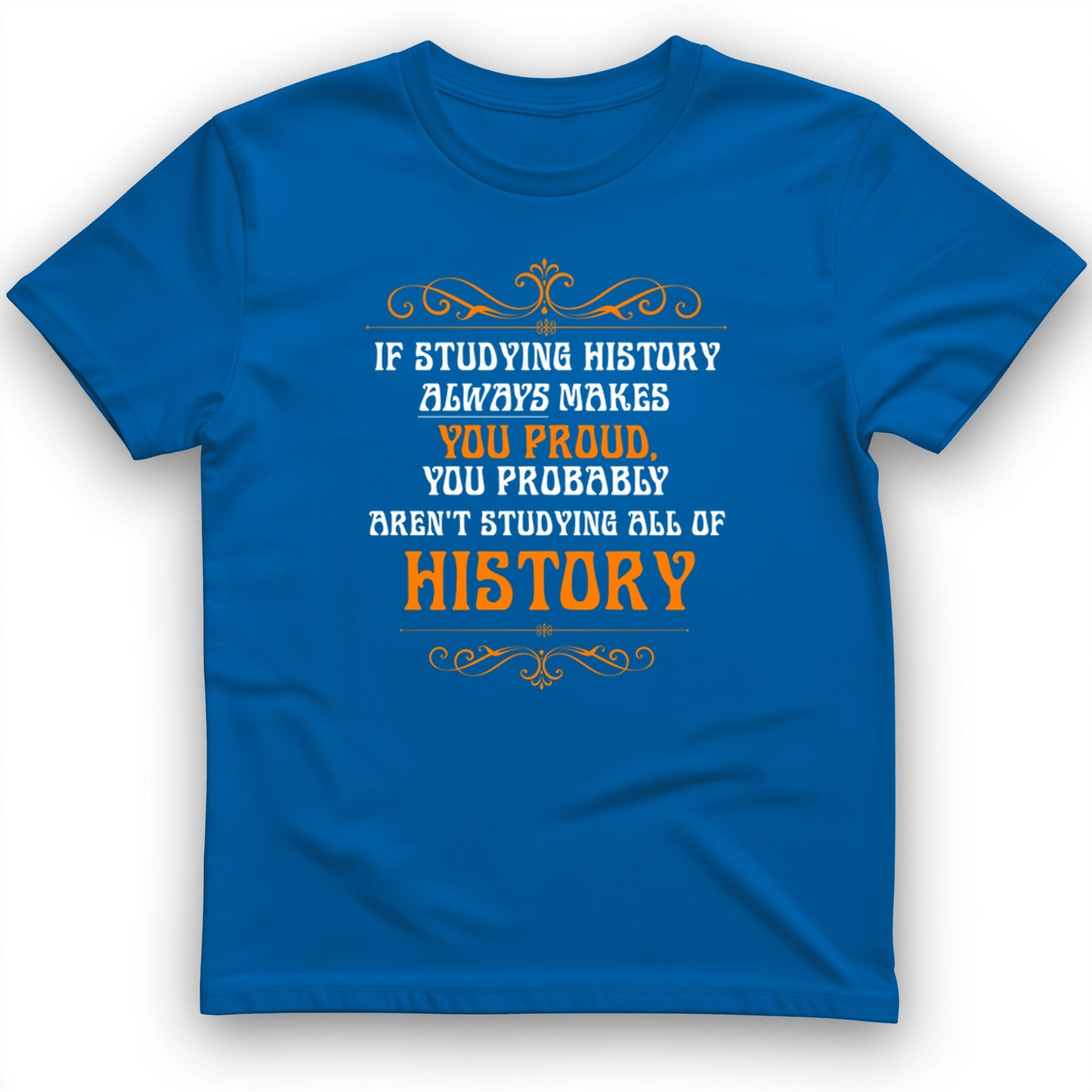 Studying History T-Shirt