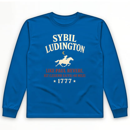Sybil Ludington Long Sleeve T-Shirt