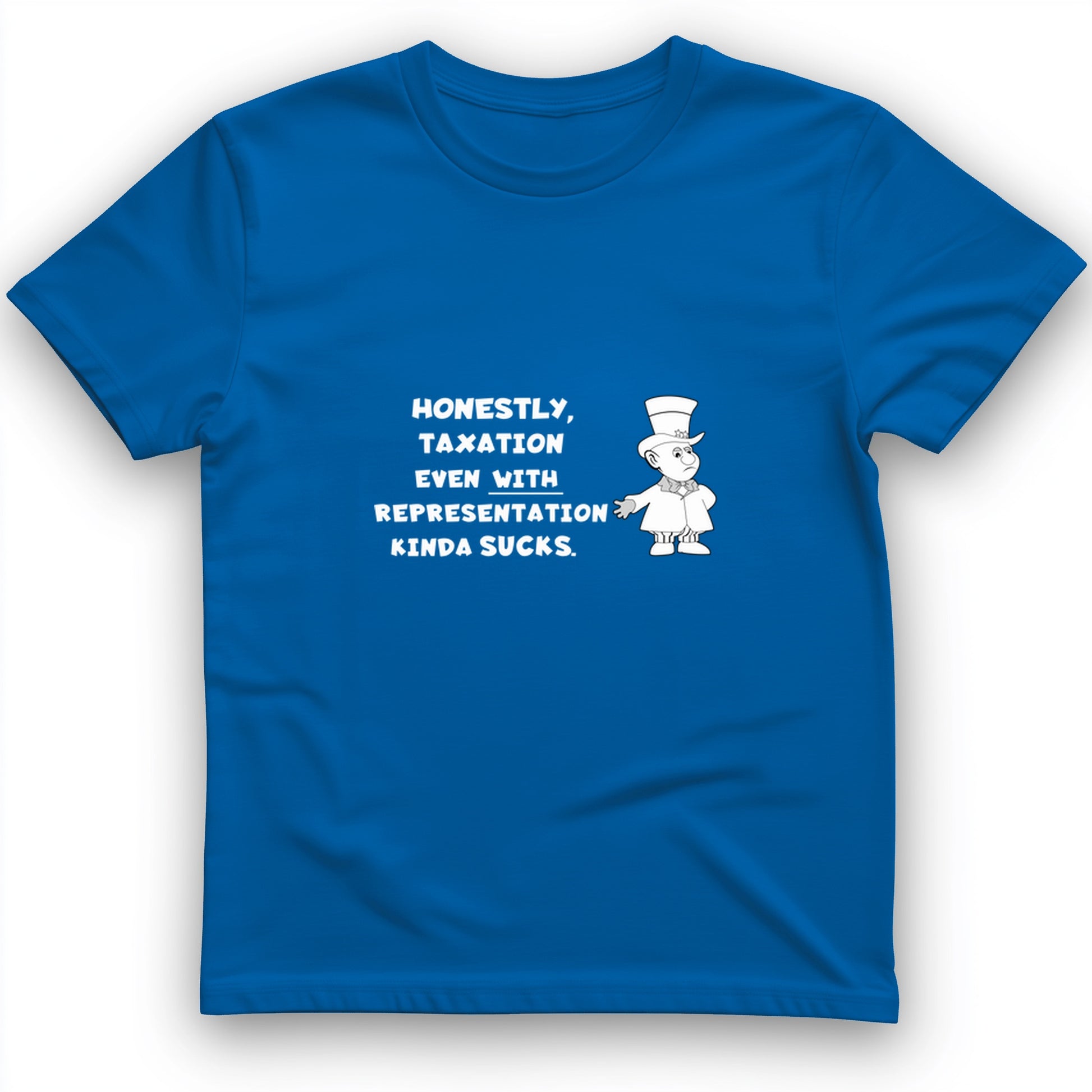 Taxation With Representation T-Shirt