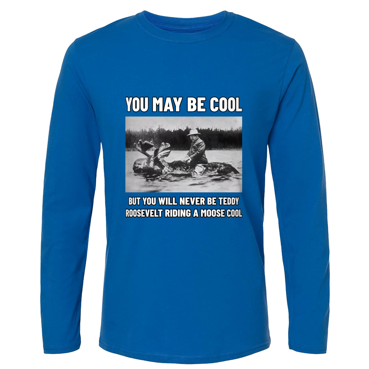 Teddy Riding Moose Long Sleeve T-Shirt