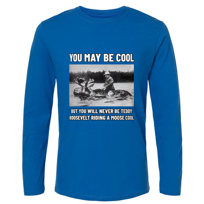 Teddy Riding Moose Long Sleeve T-Shirt