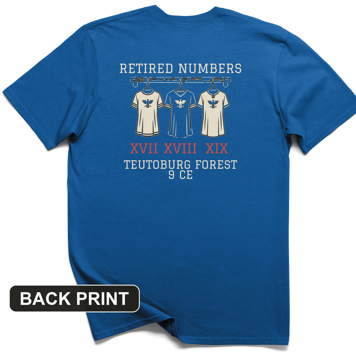 Teutoburg Retired Numbers Back Print T-Shirt
