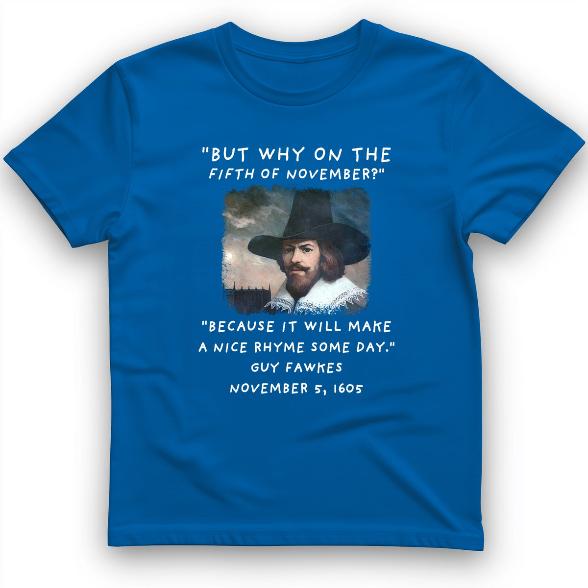 The 5th Of November T-Shirt