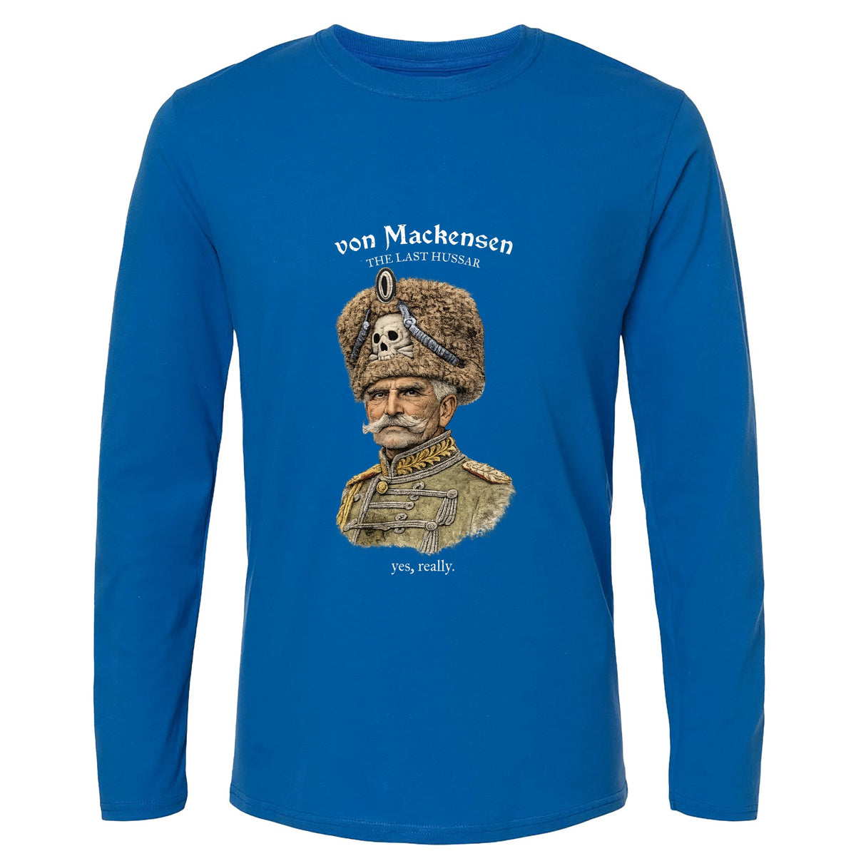 The Last Hussar Long Sleeve T-Shirt