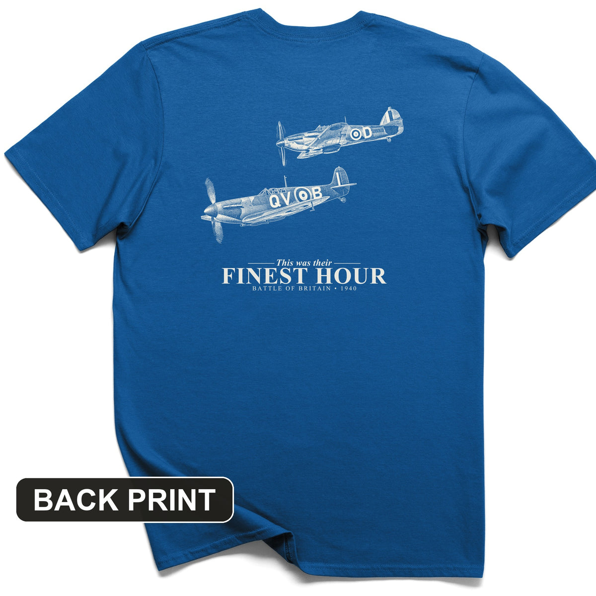 Their Finest Hour Back Print T-Shirt