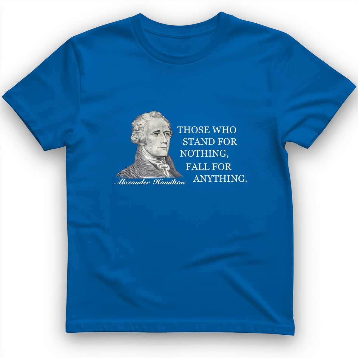 Those Who Stand For T-Shirt