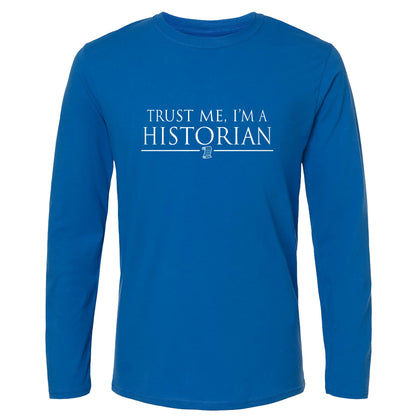Trust Me Long Sleeve T-Shirt