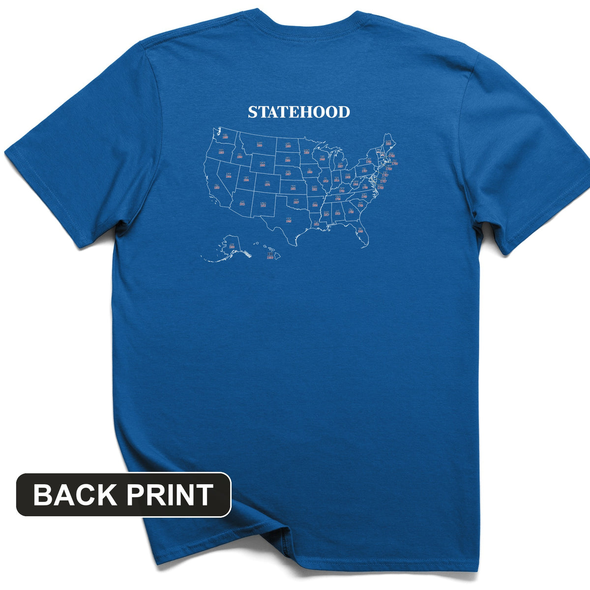 US Statehood Back Print T-Shirt