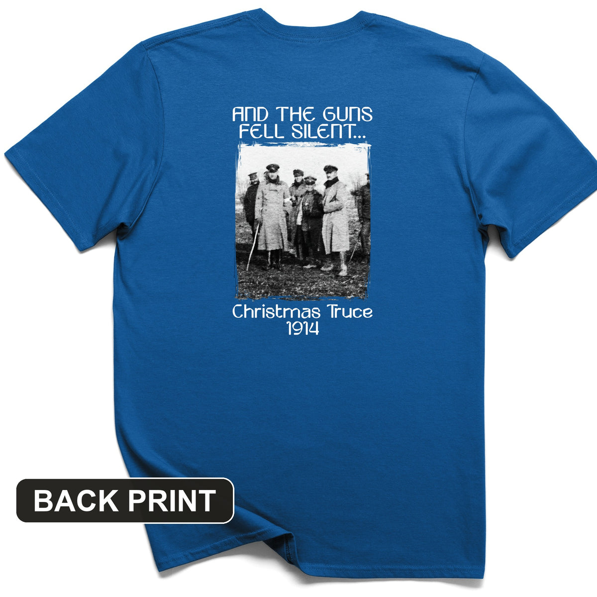 WWI Christmas Truce Back Print T-Shirt