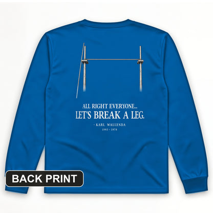 Wallendas Back Print Long Sleeve T-Shirt