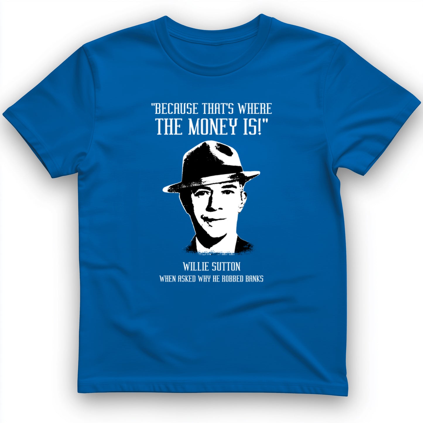 Willie Sutton T-Shirt