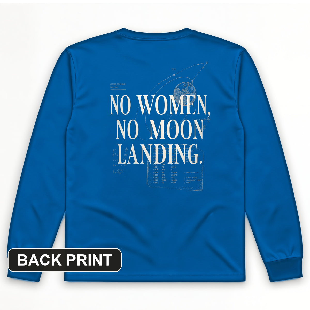 Women of NASA Back Print Long Sleeve T-Shirt