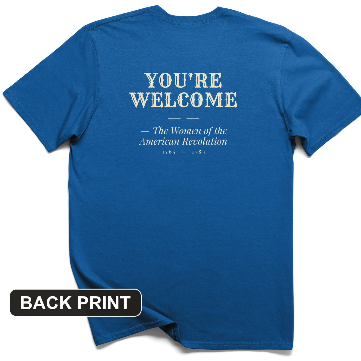 You're Welcome Back Print T-Shirt