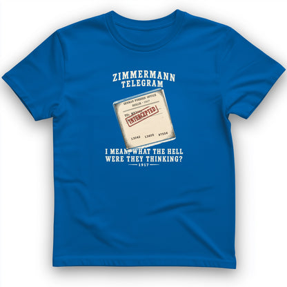Zimmermann Telegram T-Shirt