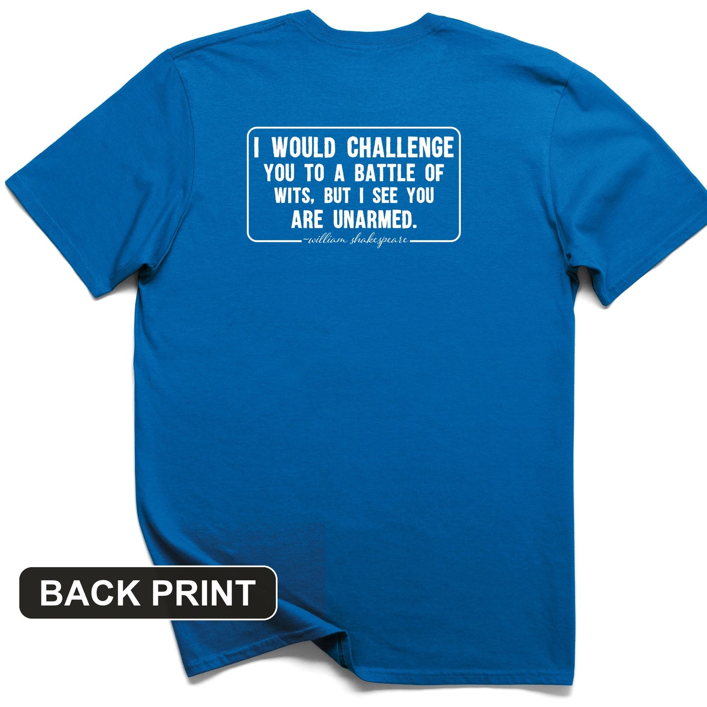 Battle of Wits Back Print T-Shirt