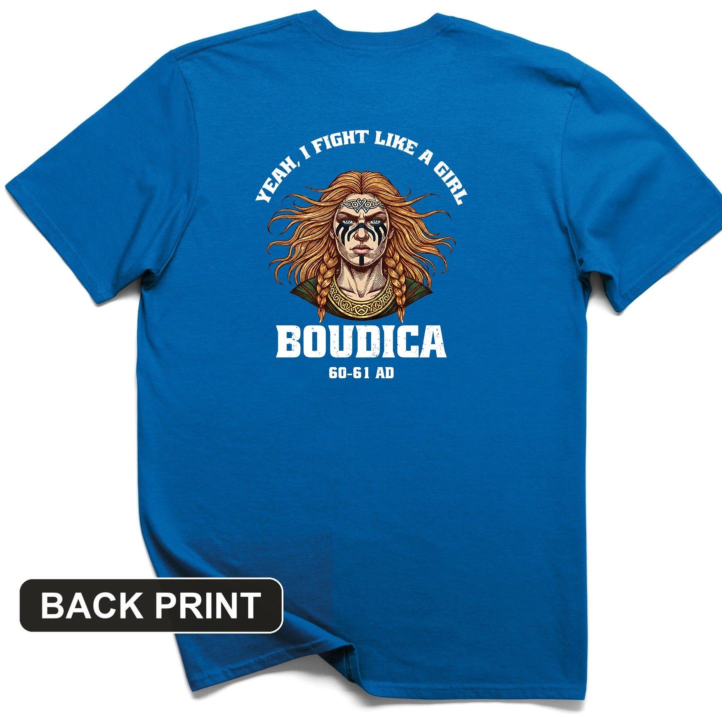 Boudica Back Print T-Shirt