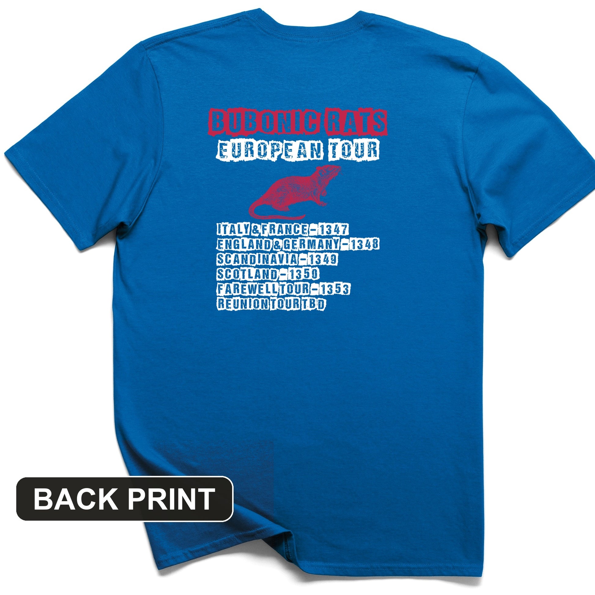 Bubonic Rats World Tour Back Print T-Shirt