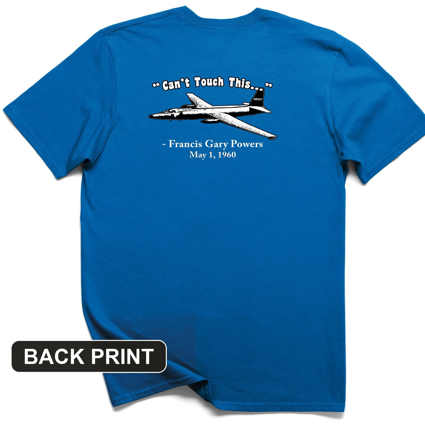 Can't Touch This Back Print T-Shirt