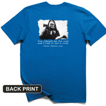 Carry Nation Back Print T-Shirt
