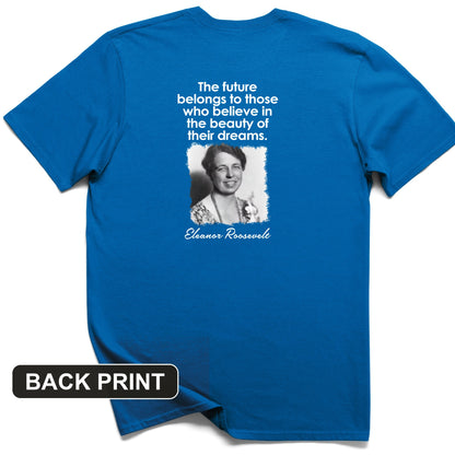 Eleanor Roosevelt Back Print T-Shirt