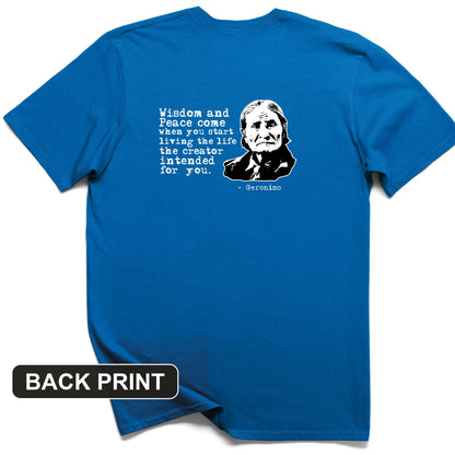 Geronimo Wisdom And Peace Back Print T-Shirt