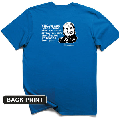 Geronimo Wisdom And Peace Back Print T-Shirt