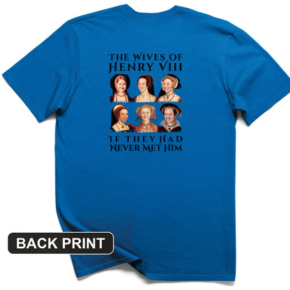 Henry's Wives Back Print T-Shirt