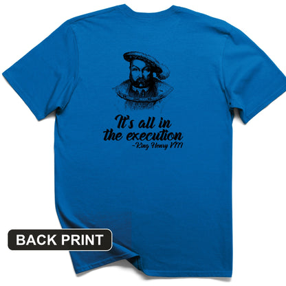 Henry VIII Execution Back Print T-Shirt