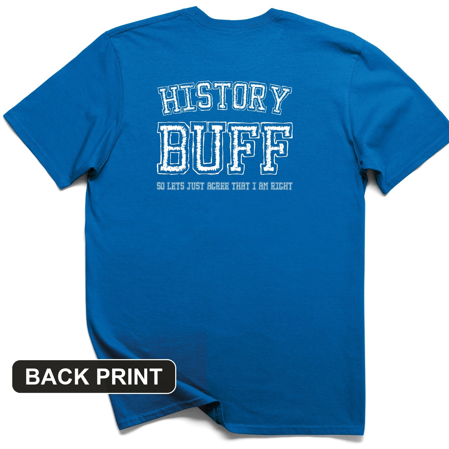History Buff Back Print T-Shirt