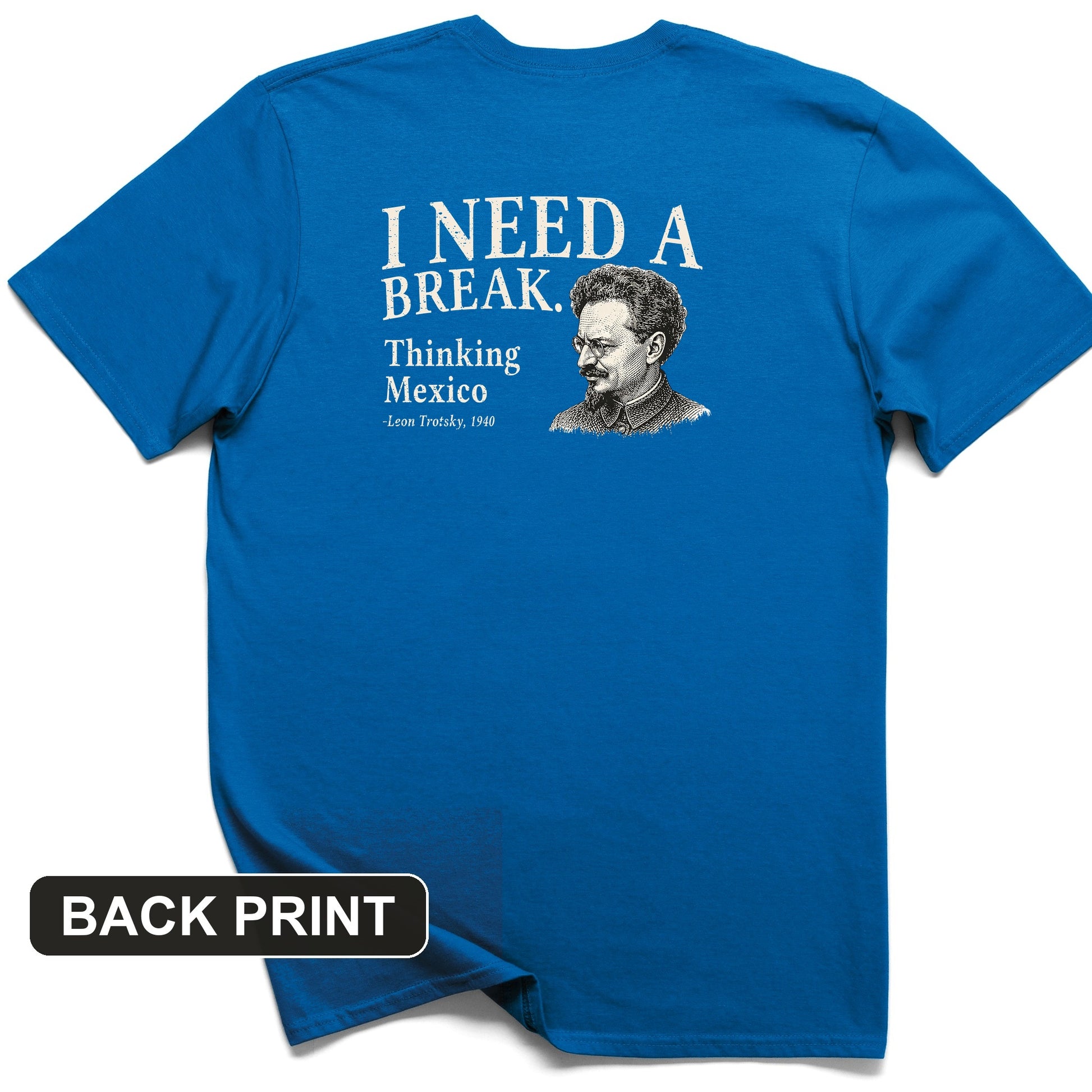 Leon Trotsky Mexico Back Print T-Shirt