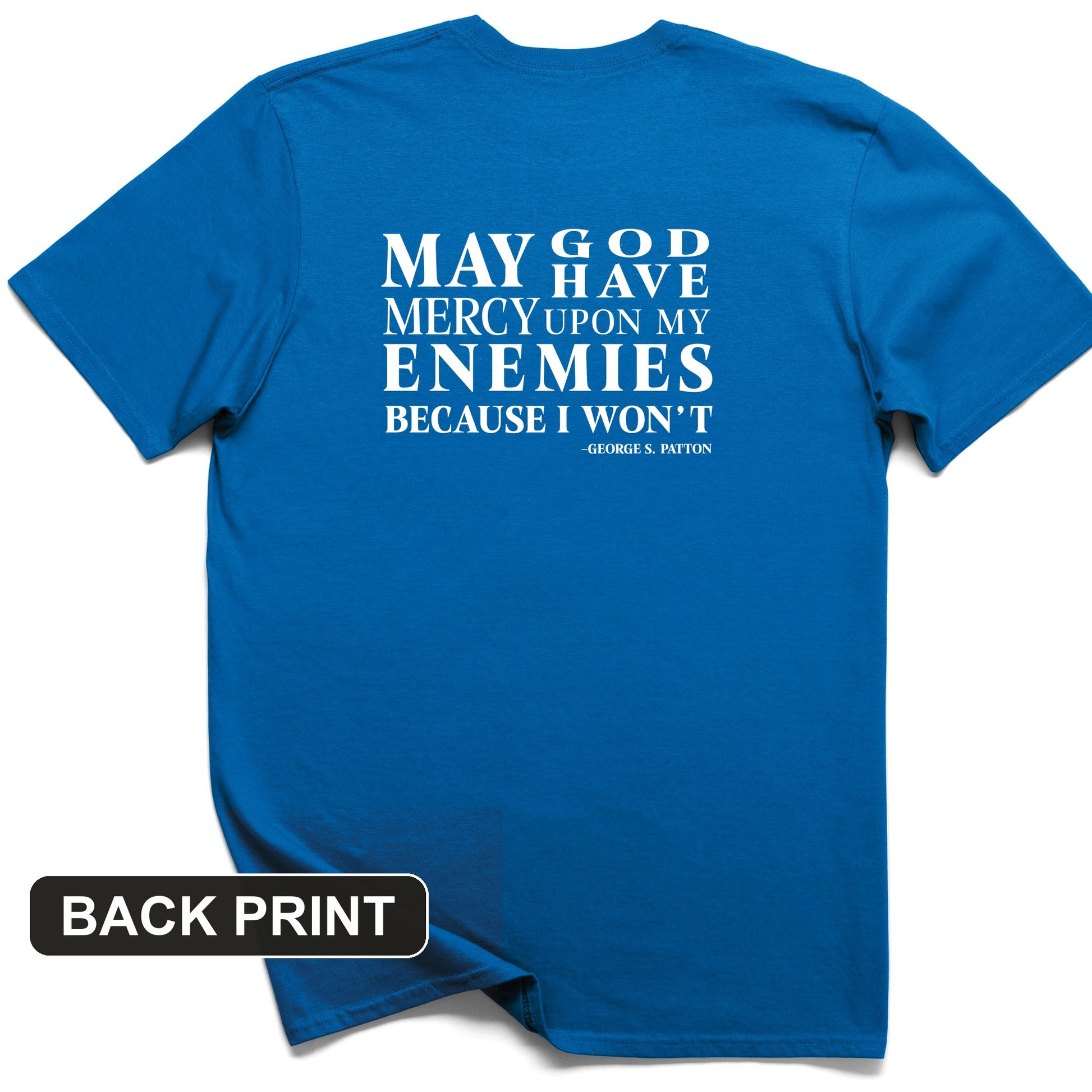 May God Have Mercy Back Print T-Shirt