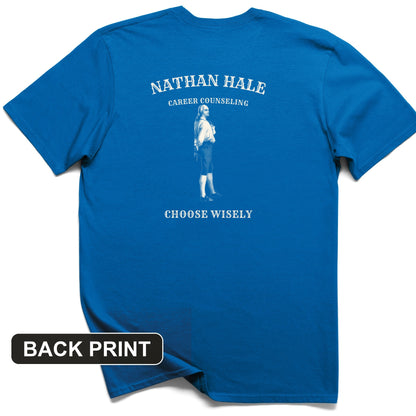 Nathan Hale Career Counseling Back Print T-Shirt