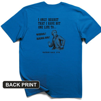 Nathan Hale Whoa Hang On Back Print T-Shirt
