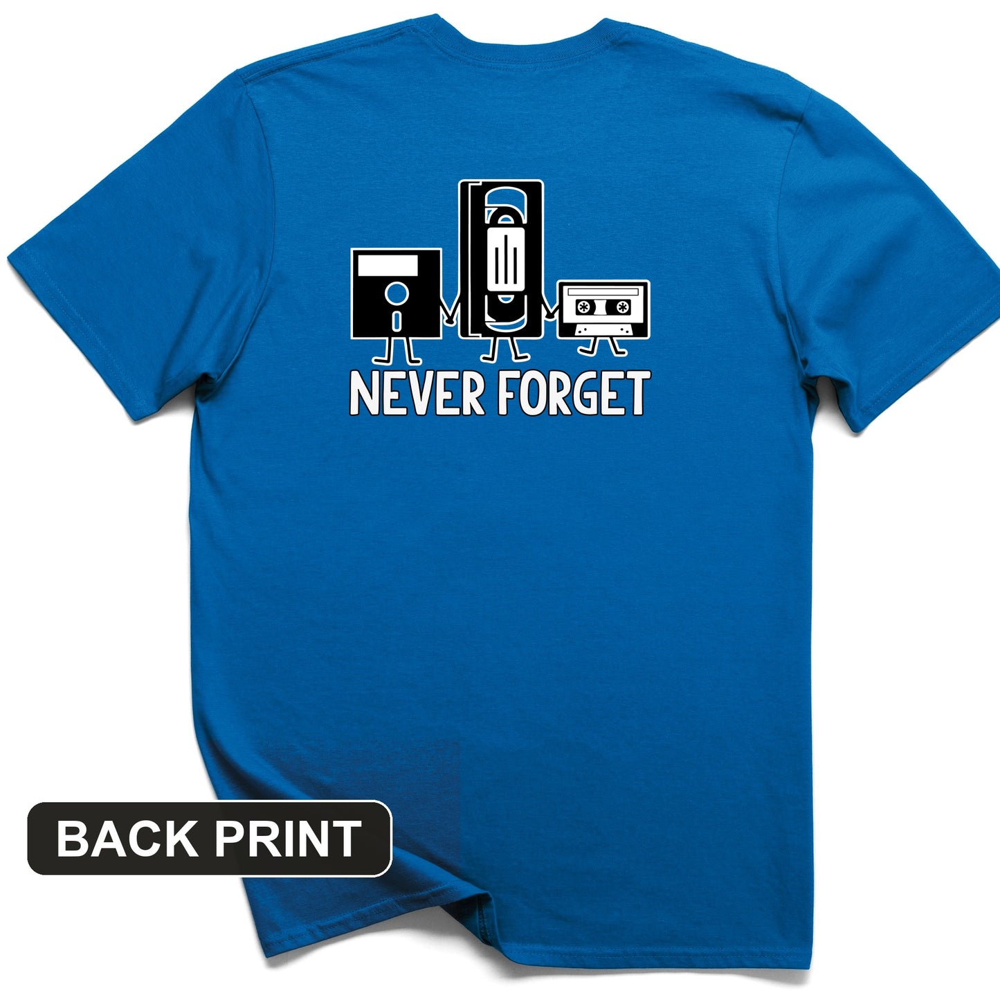 Never Forget Back Print T-Shirt
