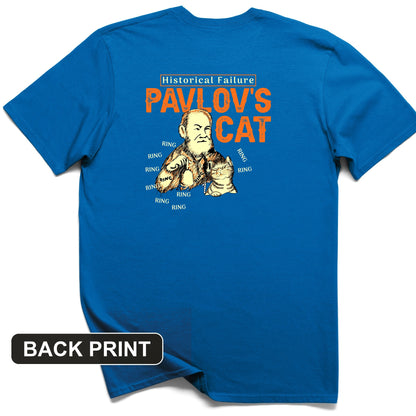 Pavlov's Cat Failure Back Print T-Shirt
