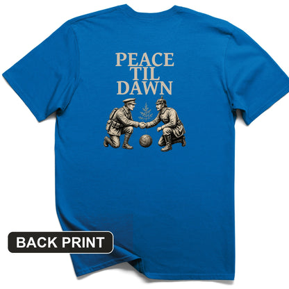 Peace til Dawn Back Print T-Shirt