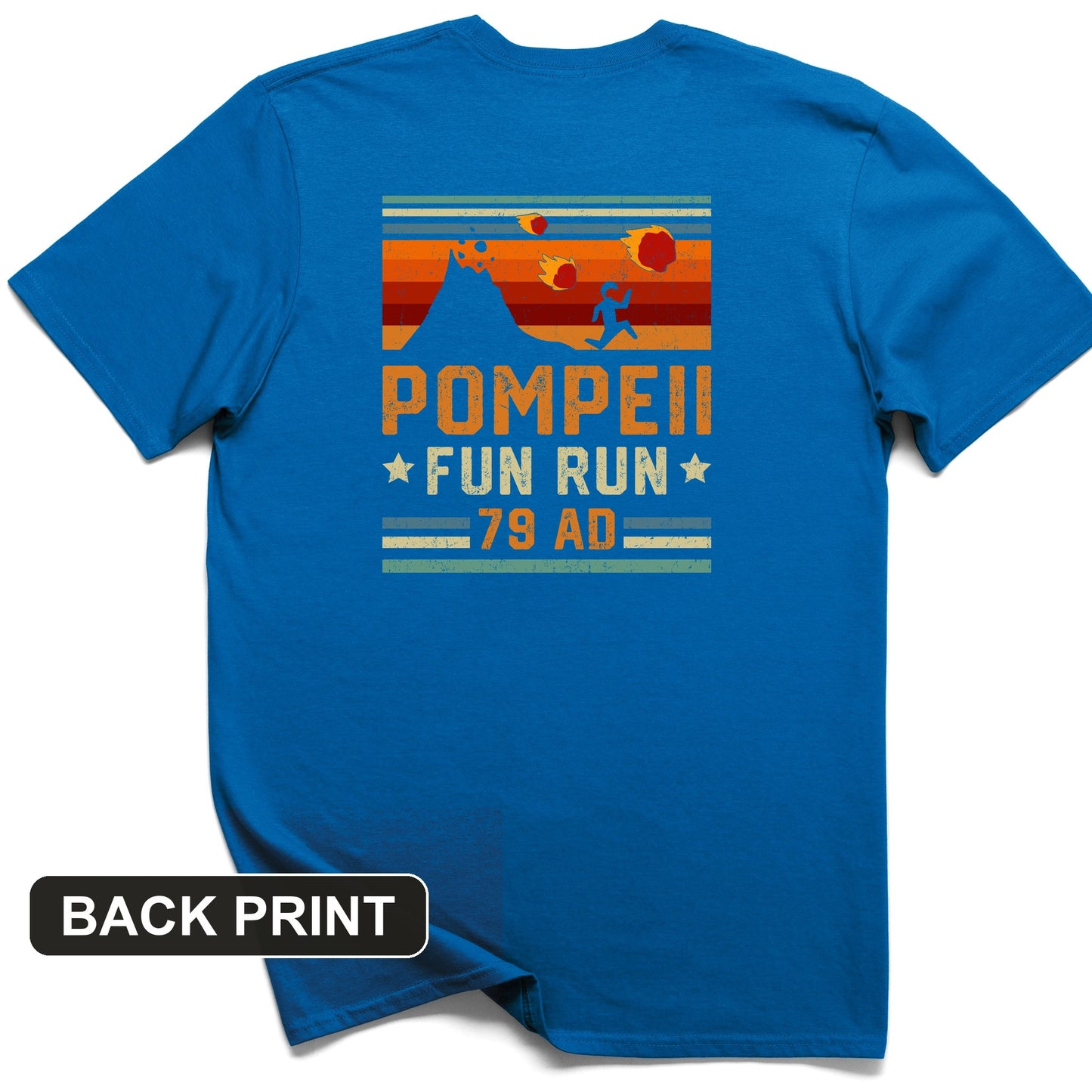 Pompeii "Fun" Run Back Print T-Shirt