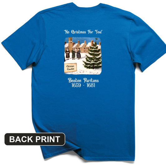 Puritans Banned Xmas Boston Back Print T-Shirt