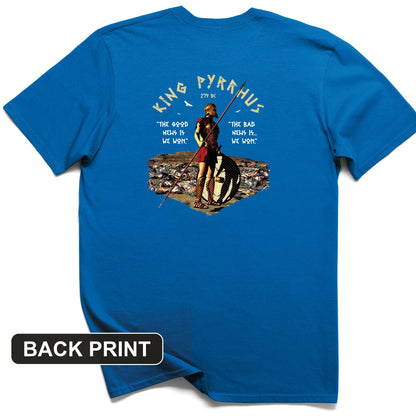 Pyrrhic Victory Back Print T-Shirt