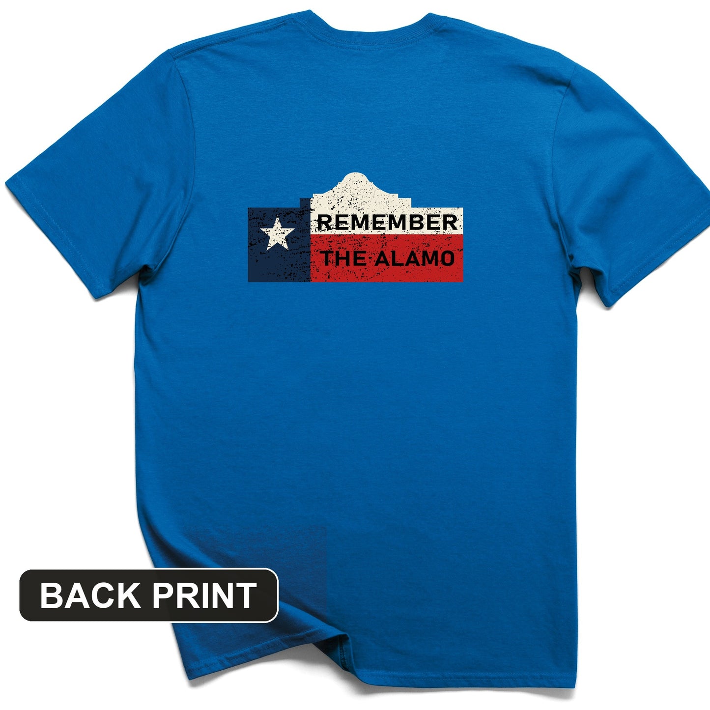 Remember The Alamo Back Print T-Shirt