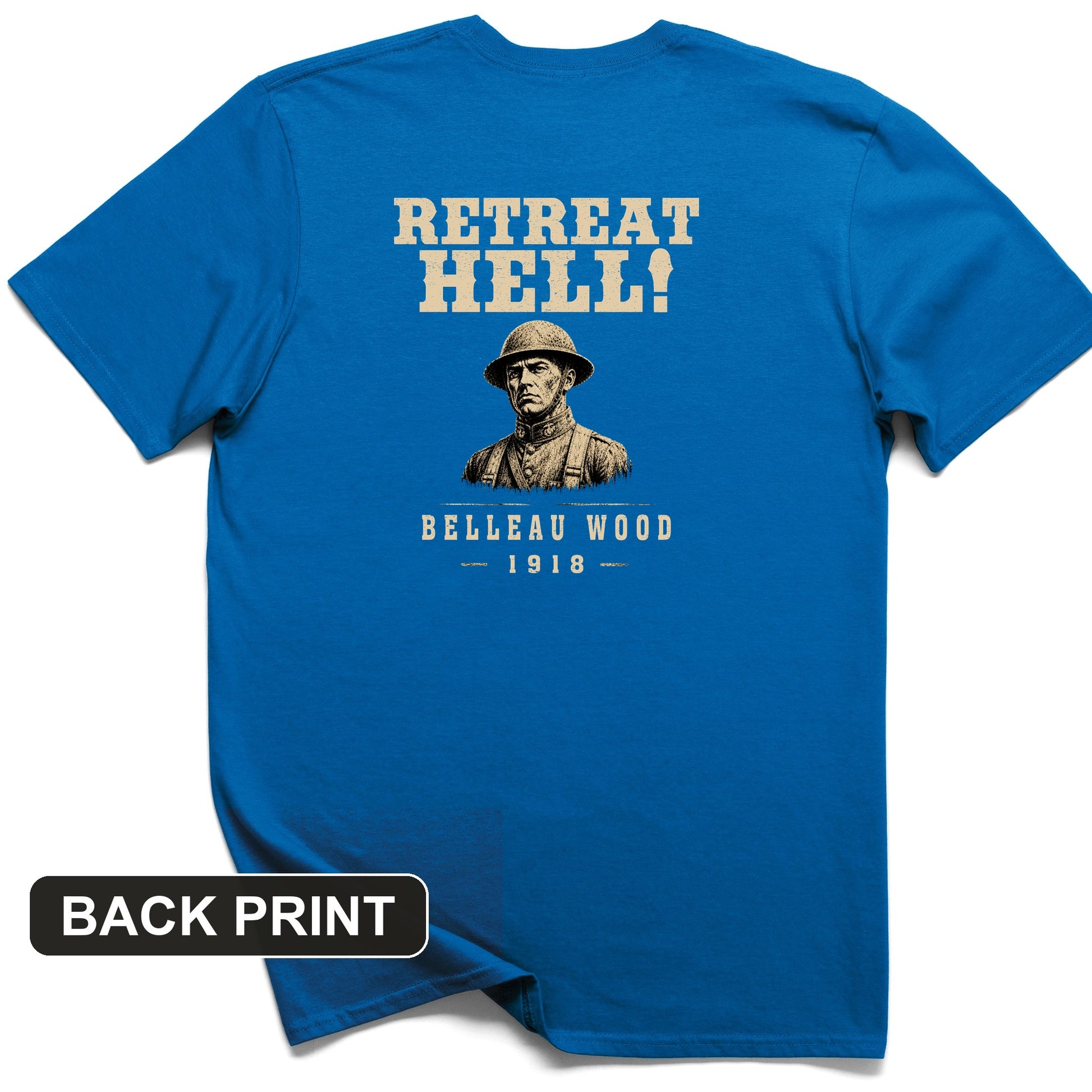 Retreat Hell Bust Back Print T-Shirt