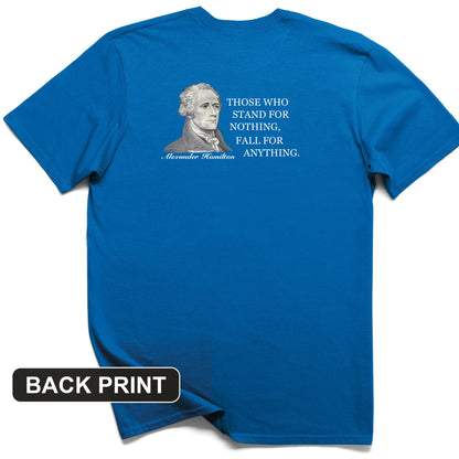 Those Who Stand For Back Print T-Shirt