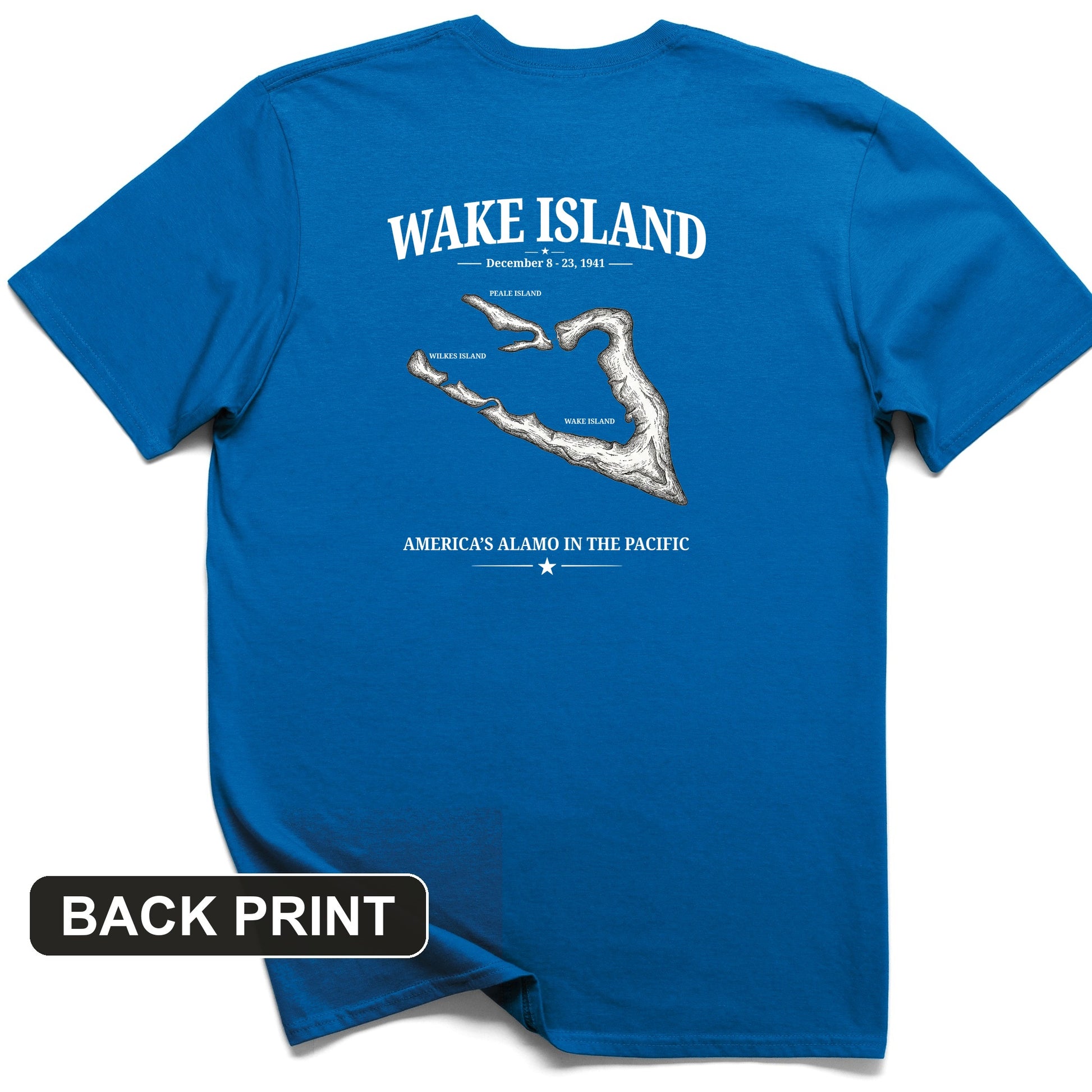 Wake Island - Alamo Back Print T-Shirt