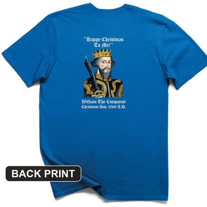 William the Conqueror Crowned Back Print T-Shirt