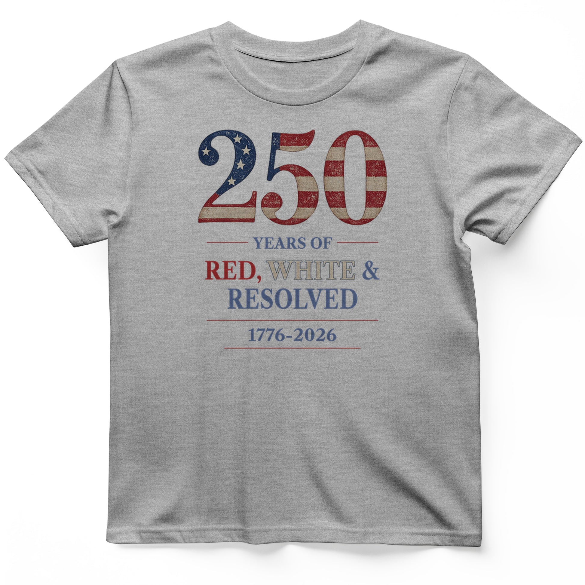 250 Red White and Resolved T-Shirt