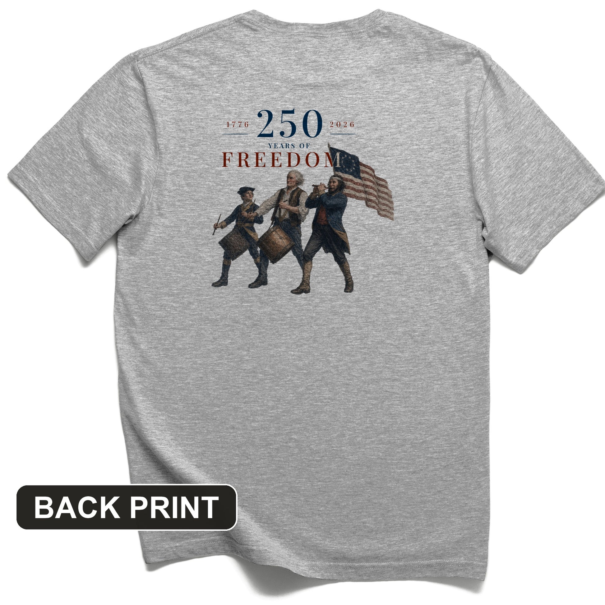 250th Drummers Back Print T-Shirt
