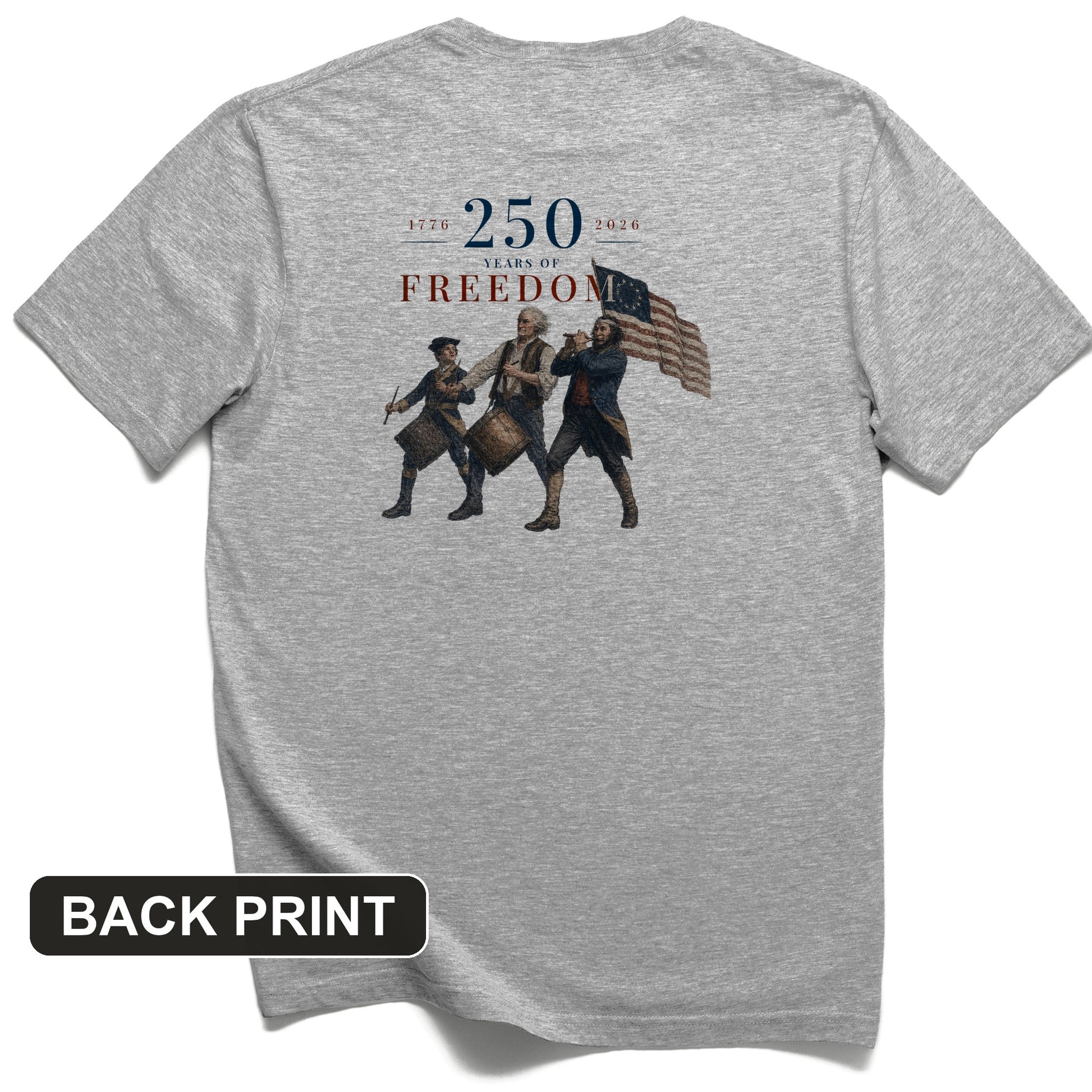 250th Drummers Back Print T-Shirt